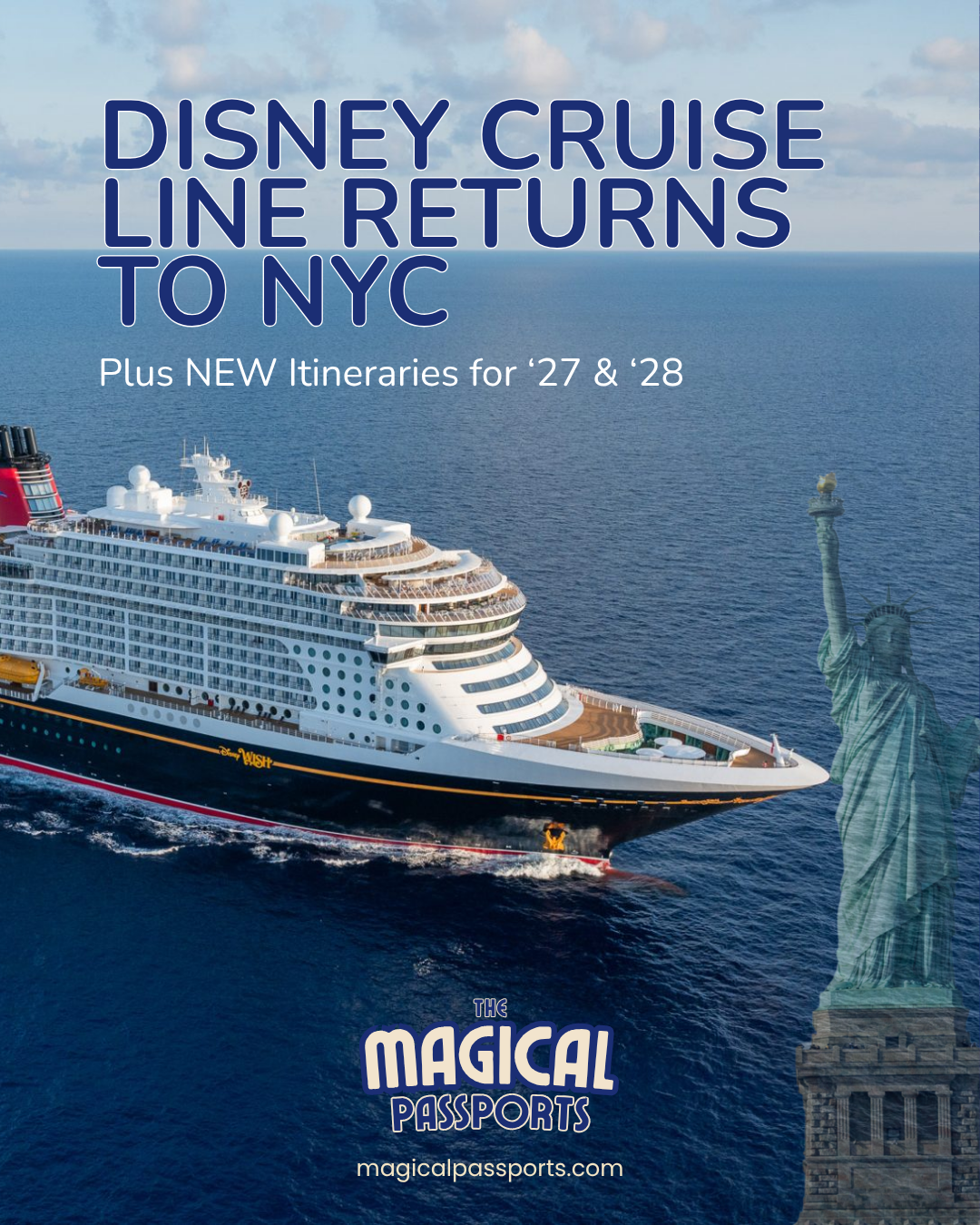 Disney Cruise Line Returns to New York in 2027